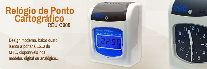 Relógio de Ponto Cartográfico - CÉU C900 - Design moderno, baixo custo, isento a portaria 1510 do MTE, disponíveis nos modelos digital ou analógico...